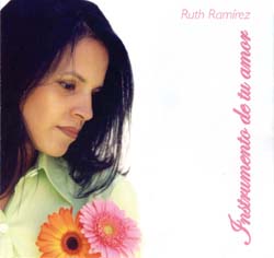 Ruth Ramirez - 2005 - Instrumento de tu amor